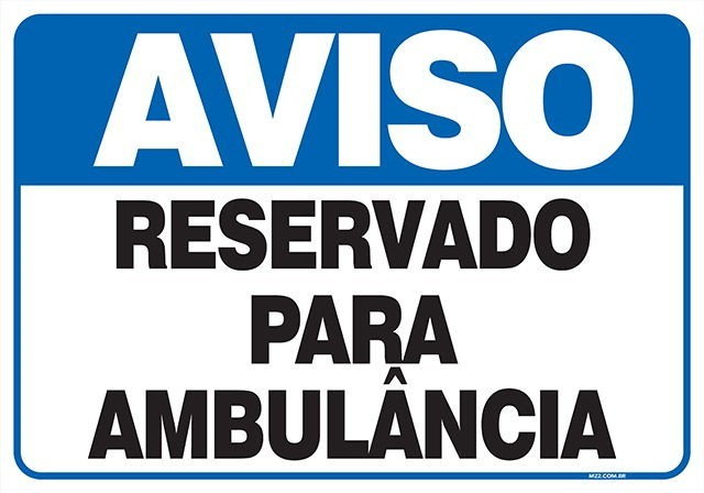 PLACA RESERVADO PARA AMBULÂNCIA