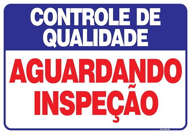 Placa aguardando inspeção