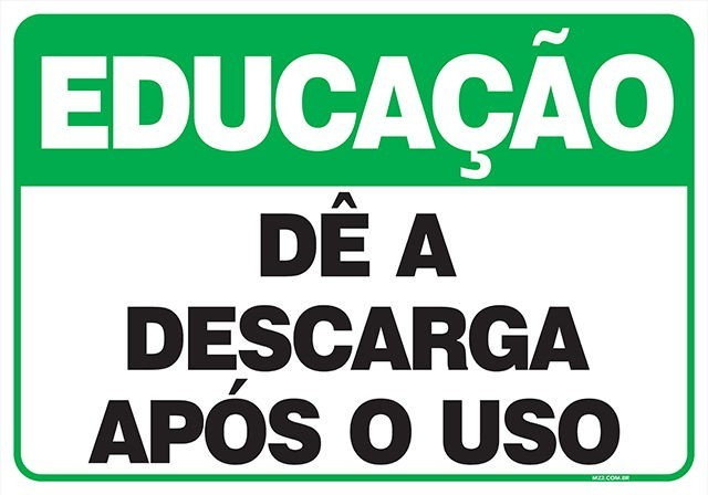 Placa dê a descarga após o uso