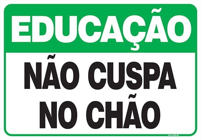Placa não cuspa no chão