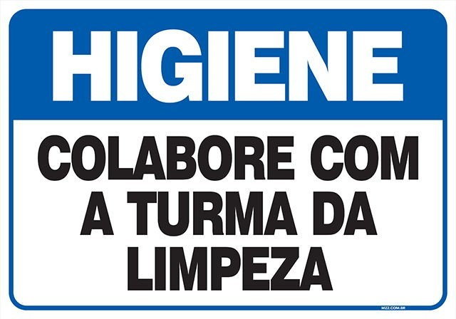 Placa colabore com a turma da limpeza