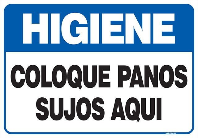 Placa coloque panos sujos aqui