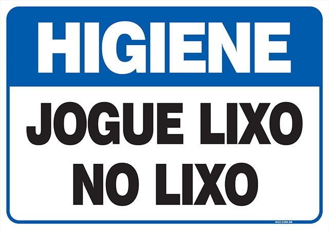 Placa jogue lixo no lixo