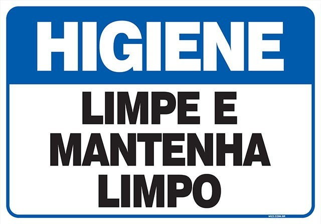 Placa limpe e mantenha limpo