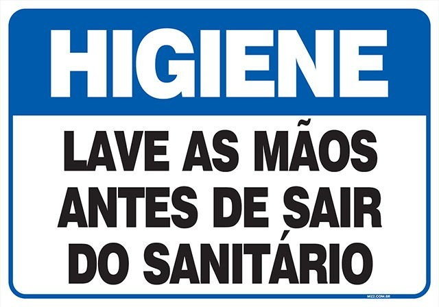 Placa lave as mãos antes de sair do sanitário