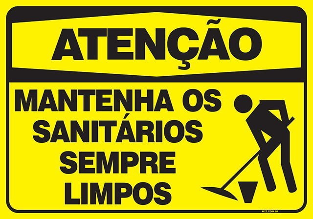 Placa mantenha o sanitário sempre limpo