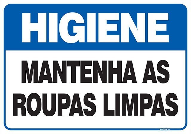Placa mantenha as roupas limpas