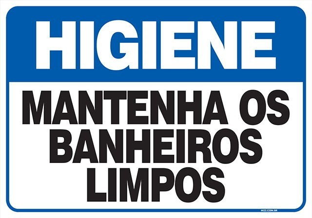 Placa mantenha os banheiros limpos
