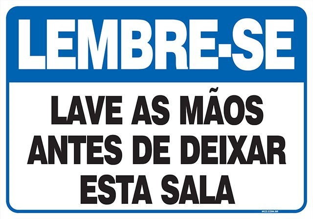Placa lave as mãos antes de deixar esta sala
