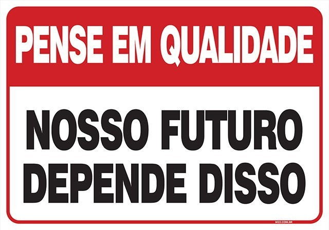 PLACA NOSSO FUTURO DEPENDE DISSO