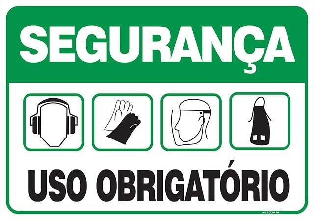 PLACA OBRIGATÓRIO PROTETOR DE OUVIDO, LUVAS, EPI