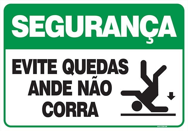 PLACA EVITE QUEDAS ANDE NÃO CORRA