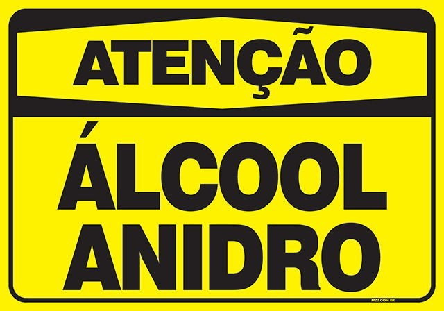 PLACA ATENÇÃO ÁLCOOL ANIDRO