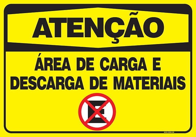 PLACA ÁREA DE CARGA E DESCARGA DE MATERIAIS