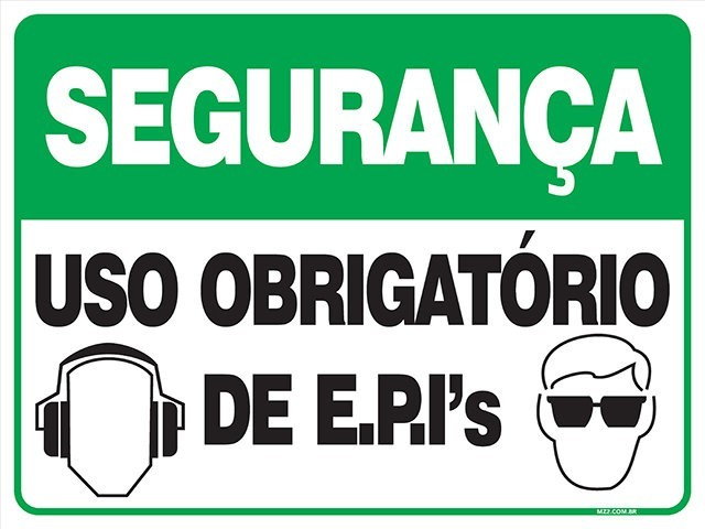 PLACA USO OBRIGATÓRIO DE EPIS ABAFADOR E ÓCULOS DE SEGURANÇA