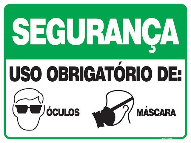 PLACA USO OBRIGATÓRIO DE ÓCULOS E MÁSCARA DE PROTEÇÃO