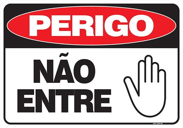 PLACA NÃO ENTRE