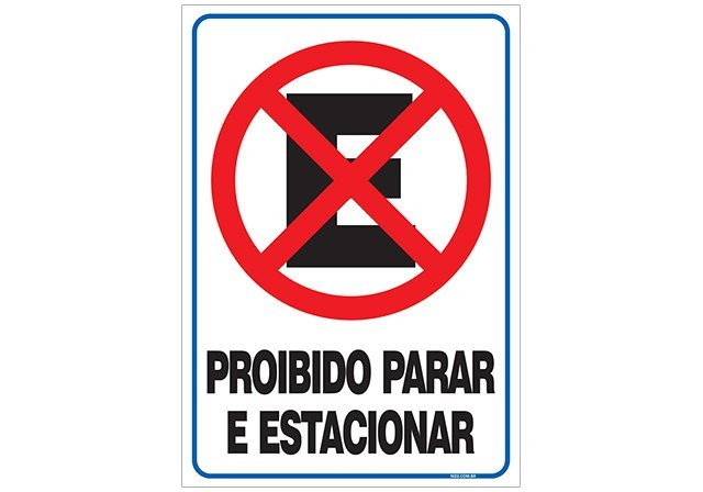 Placa proibido parar e estacionar