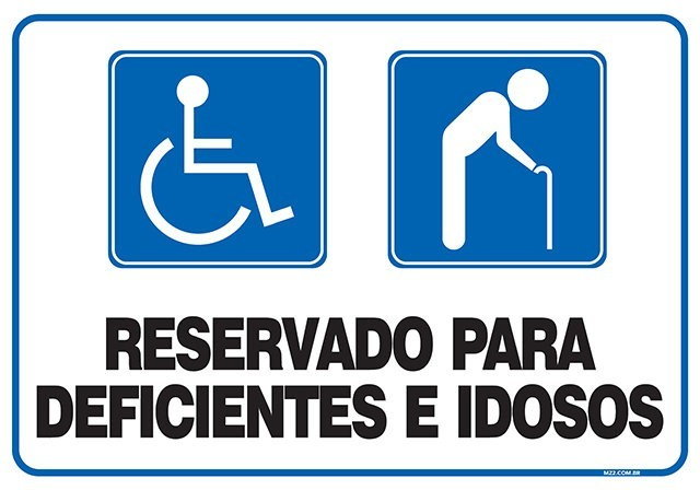 Placa de sinalização reservado para deficientes e idosos