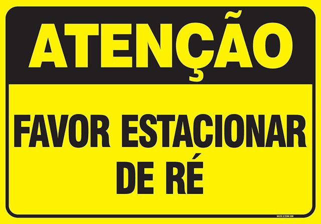 Placa favor estacionar de ré