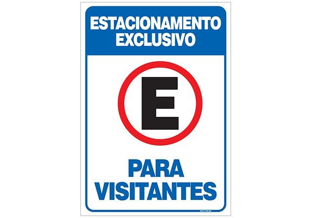 Placa estacionamento exclusivo para visitantes