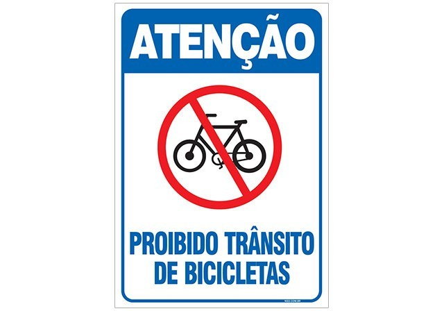 PLACA ATENÇÃO PROIBIDO TRANSITO DE BICICLETAS