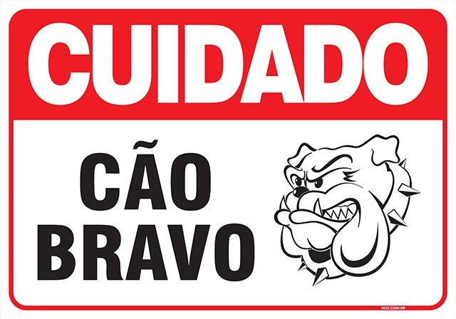 PLACA CUIDADO CÃO BRAVO