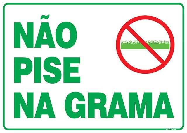 Placa não pise na grama