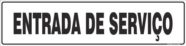 Placa entrada de serviço
