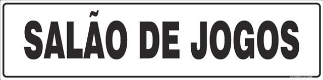 Placa salão de jogos