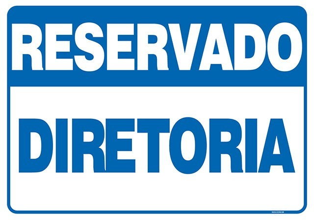 Placa reservado diretoria