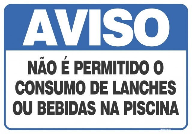 Placa não é permitido o consumo de lanches ou bebidas na piscina