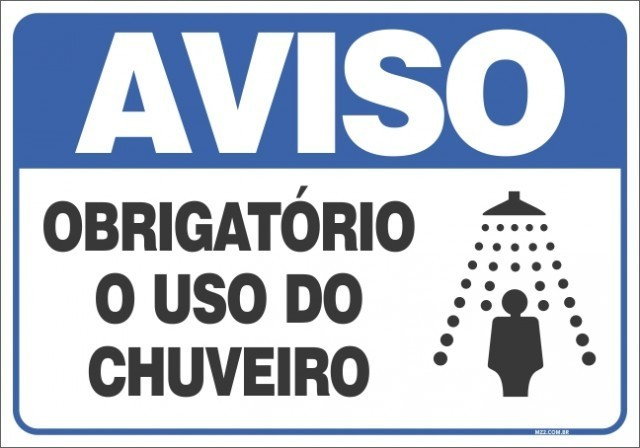 Placa aviso obrigatório o uso do chuveiro