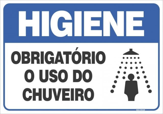 Placa obrigatório o uso do chuveiro