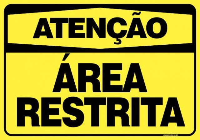 PLACA ÁREA RESTRITA
