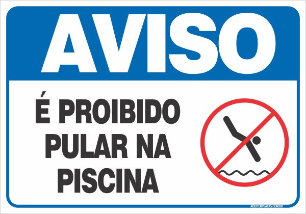Placa proibido pular na piscina
