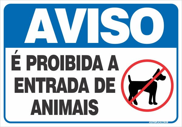 Placa proibido entrada de animais