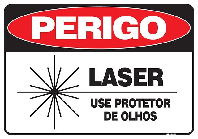 Placa laser use protetor de olhos
