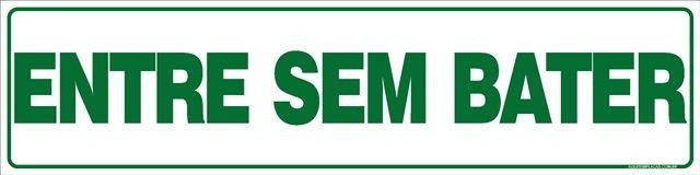 Placa entre sem bater
