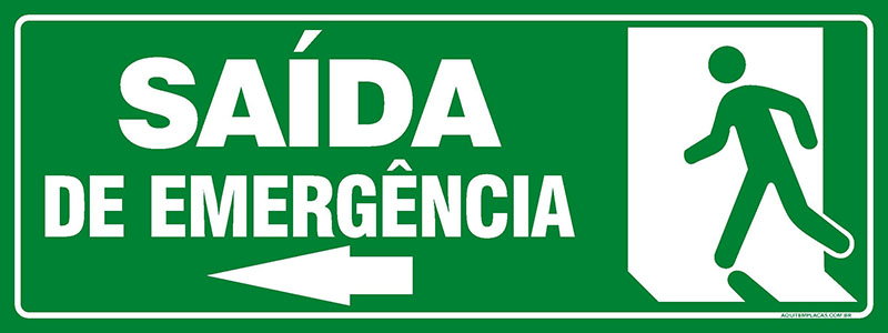 PLACA SAÍDA DE EMERGÊNCIA A ESQUERDA