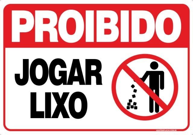 Placa proibido jogar lixo