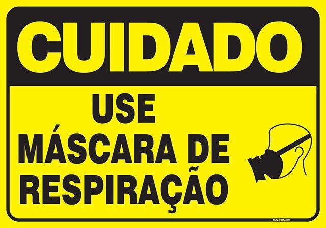 PLACA USE MÁSCARA DE RESPIRAÇÃO