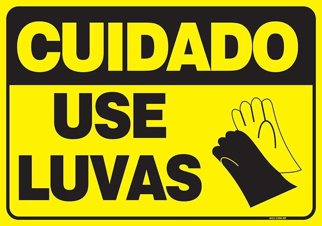 PLACA CUIDADO USE LUVAS