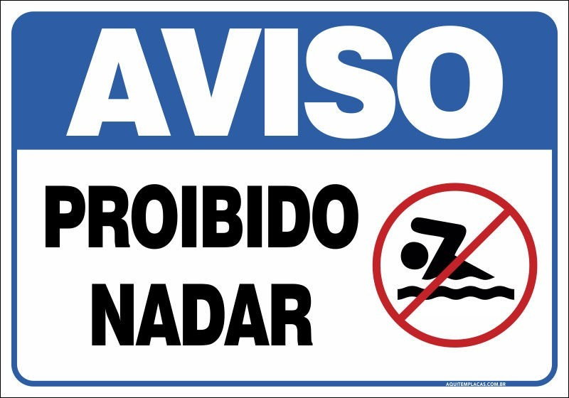 Placa proibido nadar na piscina