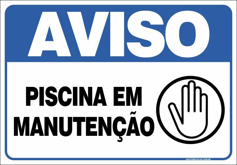Placa piscina em manutenção