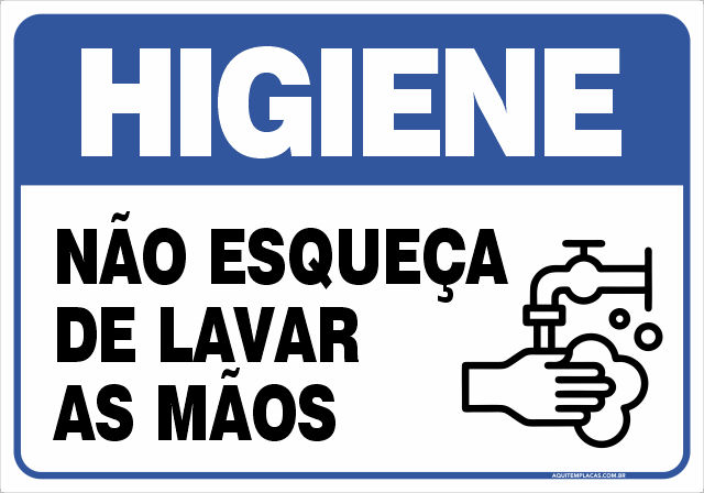 Placa não esqueça de lavar as mãos