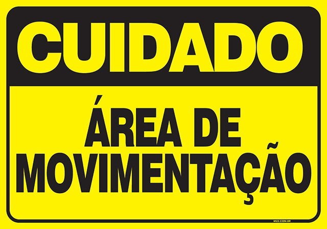 PLACA ÁREA DE MOVIMENTAÇÃO