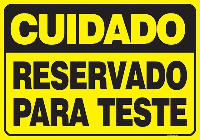 PLACA RESERVADO PARA TESTE