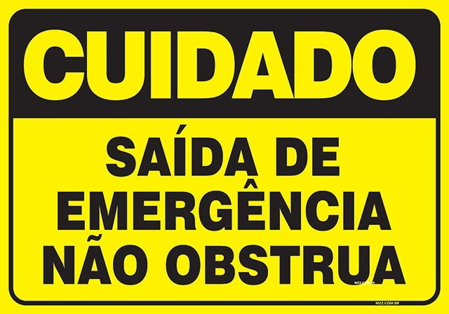 PLACA SAÍDA DE EMERGÊNCIA NÃO OBSTRUA