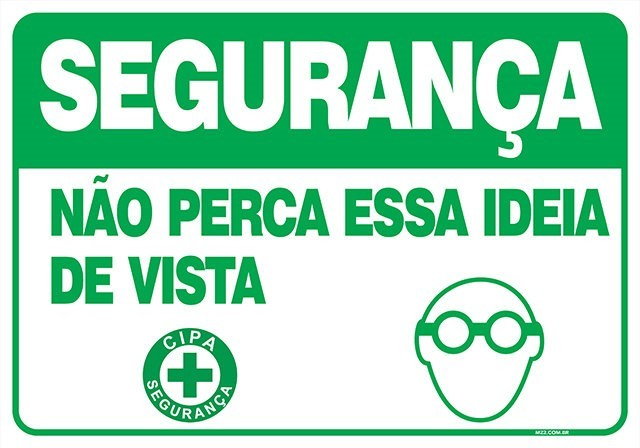 PLACA NÃO PERCA ESSA IDEIA DE VISTA